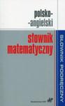 Polsko-angielski Słownik Matematyczny w sklepie internetowym Gigant.pl