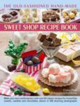 The Old - Fashioned Hand - Made Sweet Shop Recipe Book w sklepie internetowym Gigant.pl