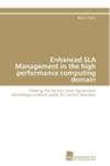 Enhanced Sla Management In The High Performance Computing Domain w sklepie internetowym Gigant.pl