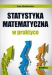 Statystyka Matematyczna W Praktyce w sklepie internetowym Gigant.pl