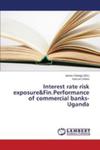 Interest Rate Risk Exposure & Fin. Performance Of Commercial Banks - Uganda w sklepie internetowym Gigant.pl