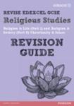 Revise Edexcel: Edexcel Gcse Religious Studies Unit 1 Religion And Life And Unit 8 Religion And Society Christianity And Islam w sklepie internetowym Gigant.pl