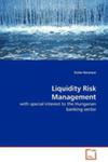 Liquidity Risk Management With Special Interest To The Hungarian Banking Sector w sklepie internetowym Gigant.pl