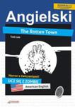 Angielski Horror Z Ćwiczeniami The Rotten Town w sklepie internetowym Gigant.pl