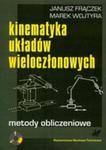 Kinematyka Układów Wieloczłonowych. Metody Obliczeniowe + Cd w sklepie internetowym Gigant.pl