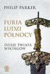 Furia Ludzi Północy Dzieje Świata Wikingów w sklepie internetowym Gigant.pl