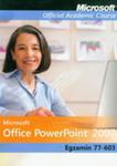 Microsoft Office Powerpoint 2007. Egzamin 77-603 + Cd w sklepie internetowym Gigant.pl