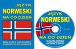 Język Norweski Na Co Dzień. Mini Kurs Językowy. Rozmówki Polsko-norweskie. Książka + Płyta Cd Audio w sklepie internetowym Gigant.pl