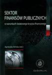 Sektor Finansów Publicznych W Warunkach Światowego Kryzysu Finansowego w sklepie internetowym Gigant.pl