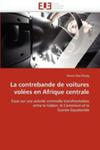 La Contrebande De Voitures Volees En Afrique Centrale w sklepie internetowym Gigant.pl