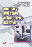 Pomiary Gwintów W Budowie Maszyn w sklepie internetowym Gigant.pl