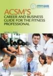 Acsm's Career And Business Guide For The Fitness Professional w sklepie internetowym Gigant.pl