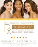 Dr. Susan Taylor's Rx For Brown Skin w sklepie internetowym Gigant.pl