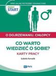 Pewny Start O Dojrzewaniu Chlopcy Co Warto Wiedzieć O Sobie? Karty Pracy w sklepie internetowym Gigant.pl