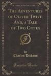 The Adventures Of Oliver Twist, And, A Tale Of Two Cities (Classic Reprint) w sklepie internetowym Gigant.pl