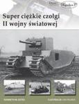 Super Ciężkie Czołgi II Wojny Światowej w sklepie internetowym Gigant.pl
