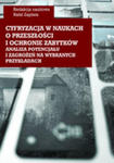 Cyfryzacja W Naukach O Przeszłości I Ochronie Zabytków - Analiza Potencjału I Zagrożeń Na Wybranych w sklepie internetowym Gigant.pl