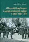 VI Lwowski Okręg Korpusu W Dziejach Wojskowości Polskiej W Latach 1921-1939 w sklepie internetowym Gigant.pl