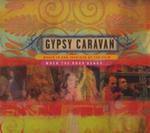 Gypsy Caravan / When The Ro w sklepie internetowym Gigant.pl