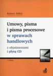 Umowy, Pisma I Pisma Procesowe W Sprawach Handlowych Z Objaśnieniami I Płytą Cd w sklepie internetowym Gigant.pl