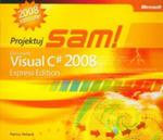 Microsoft Visual C# 2008 Express Edition. Projektuj Sam! w sklepie internetowym Gigant.pl