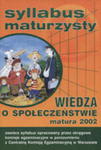 Syllabus Maturzysty Wiedza O Społeczeństwie, Matura 2002 w sklepie internetowym Gigant.pl