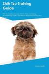 Shih Tzu Training Guide Shih Tzu Training Includes w sklepie internetowym Gigant.pl