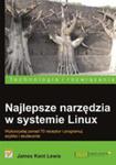 Najlepsze Narzędzia W Systemie Linux Wykorzystaj Ponad 70 Receptur I Programuj Szybko I Skutecznie B w sklepie internetowym Gigant.pl