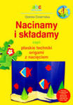 Nacinamy I Składami Czyli Płaskie Techniki Origami Z Nacięciem. Abc Origami w sklepie internetowym Gigant.pl