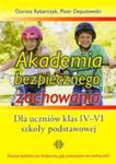 Akademia Bezpiecznego Zachowania. Dla Uczniów Klas Iv–vi Szkoły Podstawowej w sklepie internetowym Gigant.pl