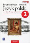 Świat W Słowach I Obrazach Język Polski 2 Podręcznik Do Kształcenia Literackiego I Kulturowego w sklepie internetowym Gigant.pl