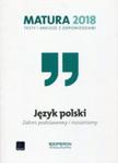 Matura 2018 Język Polski Testy I Arkusze Z Odpowiedziami Zakres Podstawowy I Rozszerzony w sklepie internetowym Gigant.pl