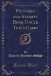 Pictures And Stories From Uncle Tom's Cabin (Classic Reprint) w sklepie internetowym Gigant.pl