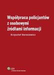 Współpraca Policjantów Z Osobowymi Źródłami Informacji w sklepie internetowym Gigant.pl