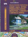 Miasta Beskidu Sądeckiego Stary Sącz, Rytro, Piwniczna-zdrój, Muszyna, Lubowla I Krynica Zdrój Plany Miast w sklepie internetowym Gigant.pl