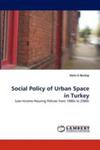 Social Policy Of Urban Space In Turkey w sklepie internetowym Gigant.pl