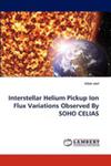 Interstellar Helium Pickup Ion Flux Variations Observed By Soho Celias w sklepie internetowym Gigant.pl