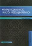 Kapitał Ludzki W Mikro I Małych Przedsiębiorstwach w sklepie internetowym Gigant.pl