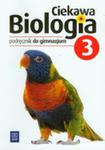 Ciekawa Biologia 3 Podręcznik w sklepie internetowym Gigant.pl