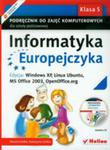 Informatyka Europejczyka 5 Podręcznik Do Zajęć Komputerowych Z Płytą Cd w sklepie internetowym Gigant.pl