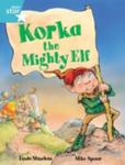 Rigby Star Guided 2, Turquoise Level: Korka The Mighty Elf Pupil Book (Single) w sklepie internetowym Gigant.pl