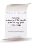 Katalog Rozpraw Doktorskich I Habilitacyjnych 2001-2010 w sklepie internetowym Gigant.pl