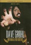 Dave Grohl. Nirvana & Foo Fighters w sklepie internetowym Gigant.pl