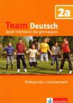 Team Deutsch 2a Podręcznik Z Ćwiczeniami Z Płytą Cd w sklepie internetowym Gigant.pl