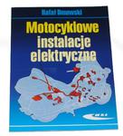 Książka MOTOCYKLOWE INSTALACJE ELEKTRYCZNE w sklepie internetowym supraBIKE