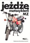 Książka MZ - JEŻDŻĘ MOTOCYKLEM MZ w sklepie internetowym supraBIKE