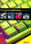 Fotografia Cyfrowa dla każdego_Tim Daly w sklepie internetowym Multistore24.pl