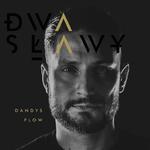 Dwa Sławy-Dandys Flow CD w sklepie internetowym Unhuman.pl