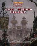 Warhammer FRP : 4ed. PL Wewnętrzny Wróg - Część 1: Wróg w Cieniach - Niezbędnik w sklepie internetowym Replikator.pl