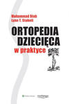 Ortopedia dziecięca w praktyce w sklepie internetowym LiberMed.pl